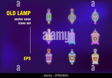 Old lamps neon signs set Stock Vector