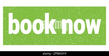 book now text written on green grungy stamp sign. Stock Photo