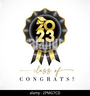 2023 class of graduates black rosette. Congratulations Graduate of 20 23 with square academic cap and golden numbers. Vector illustration Stock Vector