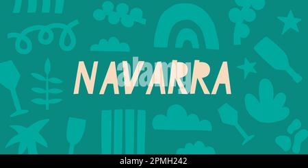 Navarre region of Spain. Spanish inscription. Floral abstract background. Vector banner for design, print, stickers. Stock Vector