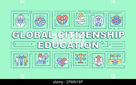 Global citizenship education word concepts green banner Stock Vector