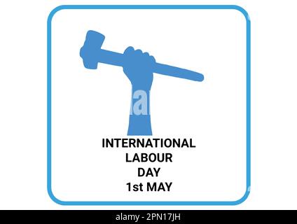 International Labour Day. 1st May. Holiday concept. Template for background, banner, card, poster with text inscription. Stock Vector