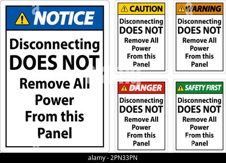 Warning Disconnecting Does Not Remove All Power From this Panel Stock Vector