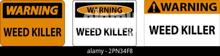 Warning Sign Weed Killer On White Background Stock Vector