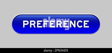 Blue color capsule shape button with word preference on gray background Stock Vector