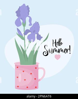 Bouquet flowers purple iris in cup. Hello Summer poster. Vector illustration. Blooming garden flower in flat style Stock Vector