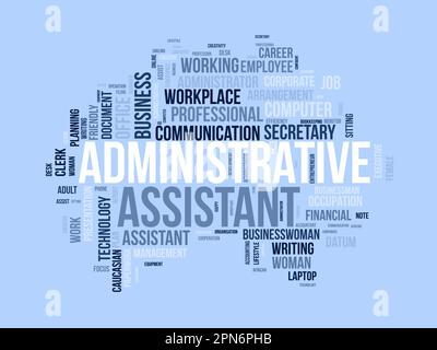 Word cloud background concept for Administrative assistant. Business presentation, career planning working of professional assist. vector illustration Stock Vector