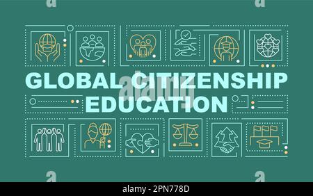 Global citizenship education word concepts dark green banner Stock Vector