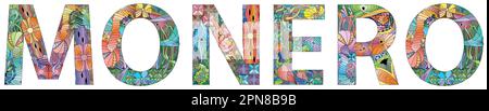 Hand-painted art design. Illustration word Monero for t-shirt design, tattoo and other decorations Stock Vector