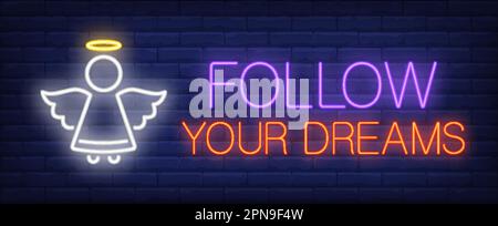 Follow your dreams neon sign and cute angel with halo Stock Vector