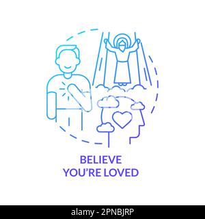Believe you are loved blue gradient concept icon Stock Vector