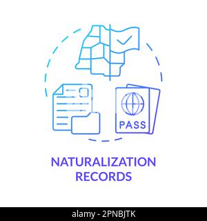 Naturalization records blue gradient concept icon Stock Vector