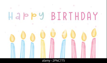 Cute birthday day greeting card with group of sweet candles, Happy birthday banner watercolor hand painting illustration isolated on white background Stock Vector