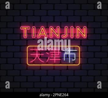 Tianjin City modern Neon sign. A city in China. Design for any purposes. Translate Tianjin. Vector illustration Stock Vector
