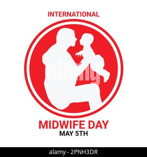 International Midwife Day. May 5Th. Template for background, banner, card, poster with text inscription. Vector illustration. Stock Vector