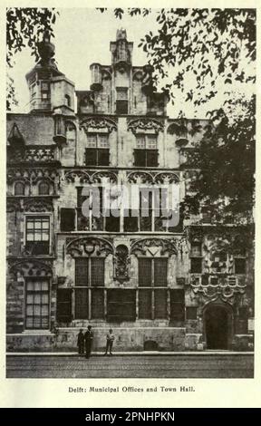 Delft, Municipal Offices and Town Hall from the book ' Homes and haunts of the Pilgrim fathers ' by Alexander MacKennal, 1835-1904; and revised by Howell Elvet Lewis, Publication date 1920 Publisher London, The Religious tract society Stock Photo