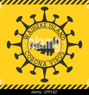 Coronavirus in Waiheke Island sign. Round badge with shape of virus and Waiheke map. Yellow island epidemic lockdown stamp. Vector illustration. Stock Vector