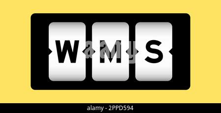 Black color in word WMS (Abbreviation of warehouse management system) on slot banner with yellow color background Stock Vector