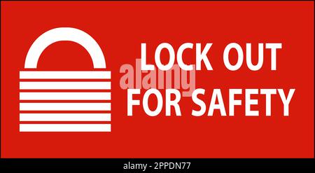 Caution Lock Out For Safety Sign On White Background Stock Vector