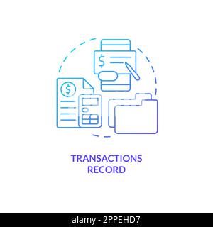 Transactions record blue gradient concept icon Stock Vector