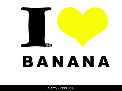 I love banana text on white Stock Photo