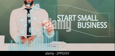 Conceptual caption Start Small Business. Business showcase Aspiring Entrepreneur a New Venture Trade Industry Stock Photo