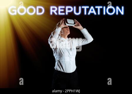 Text sign showing Good Reputation. Internet Concept customer lays his or her trust and loyalty in the brand Stock Photo