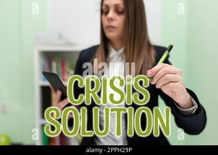 Text caption presenting Crisis Solution. Business overview process by which an organization deals with a disruptive Stock Photo