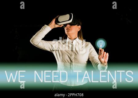 Text sign showing We Need Talentsnew recruitment Making interviews Choose creative people. Business idea new recruitment Making interviews Choose creative showing Stock Photo