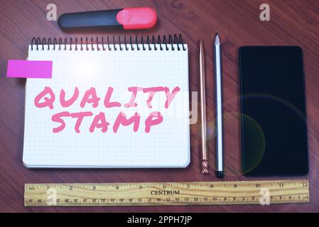 Writing displaying text Quality Stamp. Business approach Seal of Approval Good Impression Qualified Passed Inspection Stock Photo