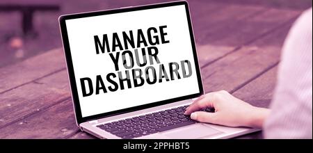 Sign displaying Manage Your Dashboard. Business concept web landing page to manage business process workflow management Stock Photo