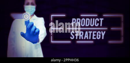 Text sign showing Product Strategy. Internet Concept long term plan development of successful product production Stock Photo
