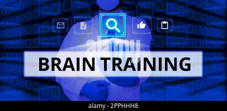 Text sign showing Brain Training. Business idea mental activities to maintain or improve cognitive abilities Stock Photo