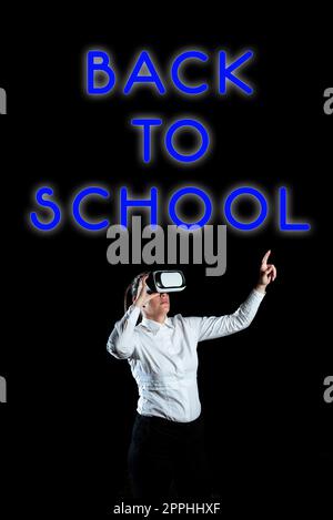 Text showing inspiration Back To School. Business overview New Teachers ...