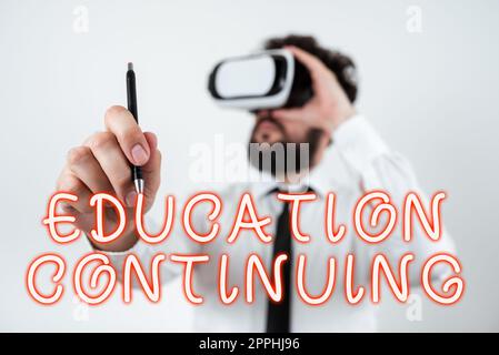 Writing displaying text Education Continuing. Internet Concept acquisition of knowledge and skills thru training Stock Photo