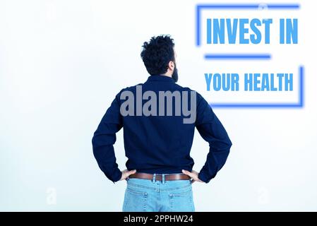 Text sign showing Invest In Your Health. Business approach Live a Healthy Lifestyle Quality Food for Wellness Stock Photo