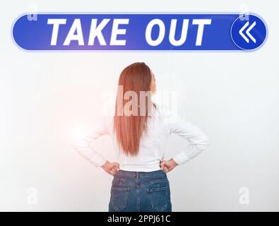 Text sign showing Take Out. Business overview the act of taking out food food from the restaurant to eat outside Stock Photo