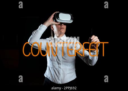 Writing displaying text Counterfeit. Internet Concept made in imitation of something else with intent to deceive Stock Photo
