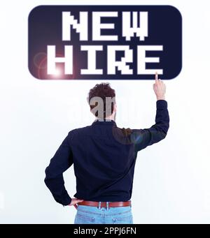 Text caption presenting New Hire. Internet Concept someone who has not previously been employed by the organization Stock Photo