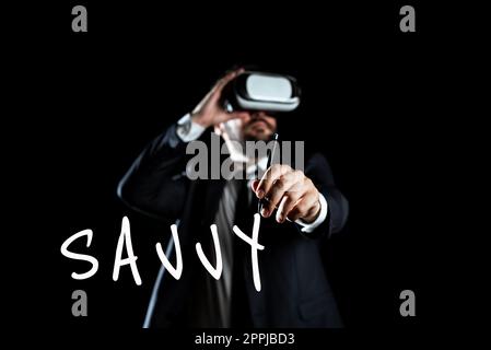 Writing displaying text Savvy. Business showcase having perception, comprehension in practical matters Stock Photo