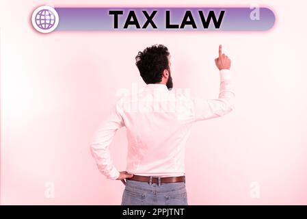 Text sign showing Tax Law. Business idea governmental assessment upon property value or transactions Stock Photo