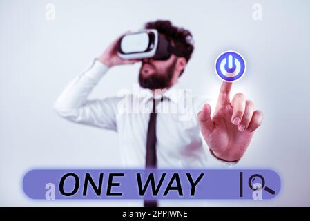 Text sign showing One Way. Business idea Only direction Street sign Traffic regulation route indication Stock Photo