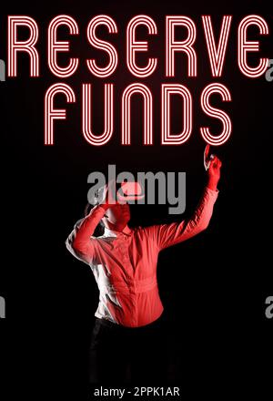Text caption presenting Reserve Funds. Conceptual photo money released from bank to back up failed business plan Stock Photo