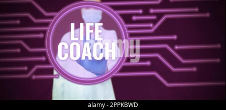 Text sign showing Life Coach. Conceptual photo A person who advices clients how to solve their problems or goals Stock Photo