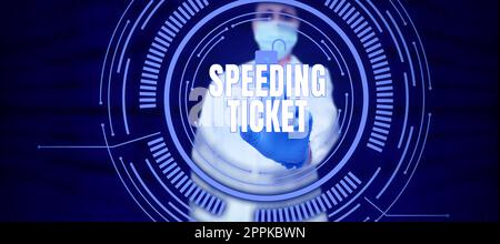 Text showing inspiration Speeding Ticket. Business concept psychological test for the maximum speed of performing a task Stock Photo