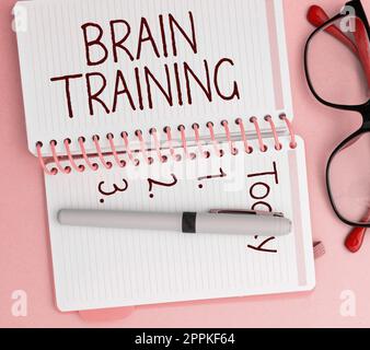 Text sign showing Brain Training. Concept meaning mental activities to maintain or improve cognitive abilities Stock Photo