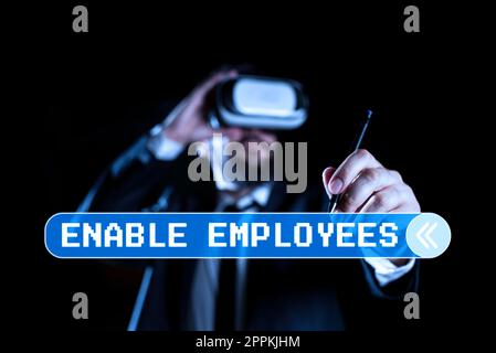 Inspiration showing sign Enable Employees. Business showcase giving employees with the information they need to succeed Stock Photo