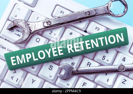 Text sign showing Employee Retention. Conceptual photo internal recruitment method employed by organizations Stock Photo