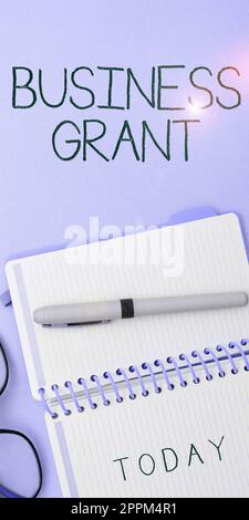 Inspiration showing sign Business Grant. Word for Working strategies accomplish objectives Stock Photo