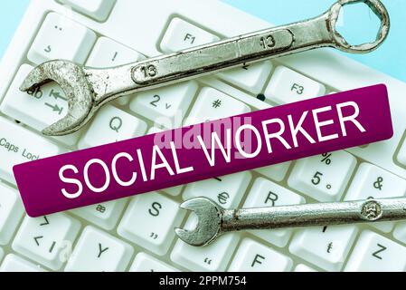 Text caption presenting Social Worker. Business showcase assistance from state people with inadequate or no income Stock Photo